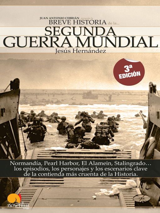 Title details for Breve Historia de la Segunda Guerra Mundial by Jesús Hernández Martínez - Available